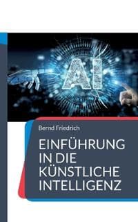 Einführung in die Künstliche Intelligenz