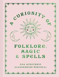 A Curiosity of Folklore, Magic and Spells