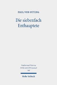Die siebenfach Enthauptete