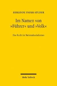 Im Namen von "Führer" und "Volk"