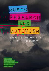 Music, Research, and Activism
