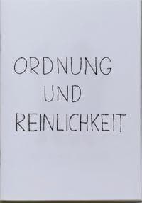Ordnung und Reinlichkeit