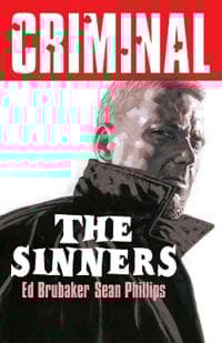 Criminal Volume 5: The Sinners (New Edition)
