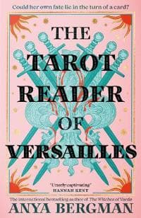 The Tarot Reader of Versailles