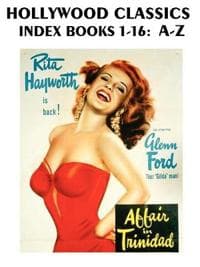 Hollywood Classics Index, Books 1-16
