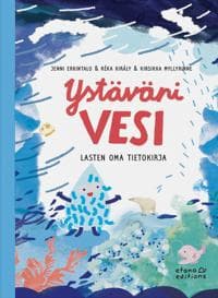 Ystäväni vesi