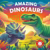 Amazing Dinosaurs
