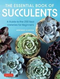The Essential Book of Succulents