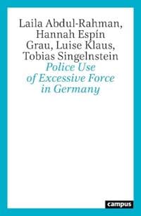 Police Use Excessive Force in Germany