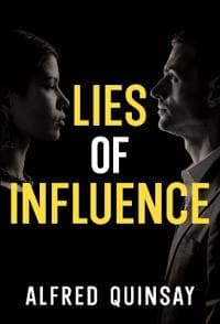 Lies of Influence