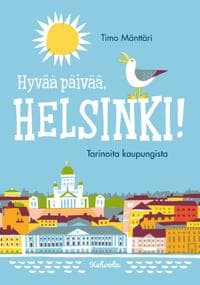 Hyvää päivää, Helsinki!