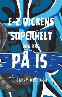 E-Z Dickens Superhelt Bog Fire Danish Edition
