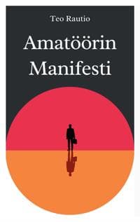 Amatöörin manifesti