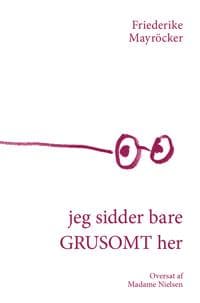 jeg sidder bare GRUSOMT her