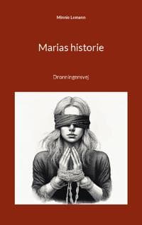Marias historie: Dronningensvej