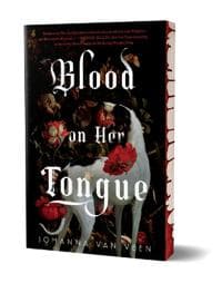 BLOOD ON HER TONGUE