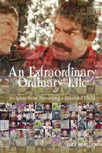 An Extraordinary/Ordinary Life