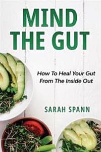 Mind The Gut