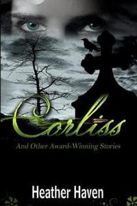 Corliss And Other Award-Winning Stories