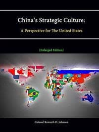 China's Strategic Culture: A Perspective for The United States