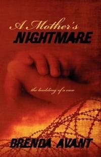 A Mother's Nightmare