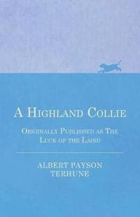 A Highland Collie - Originally Published as The Luck of the Laird