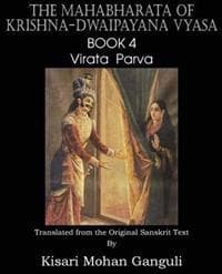 The Mahabharata of Krishna-Dwaipayana Vyasa Book 4 Virata Parva