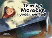 There There's a Monster under my Bed!