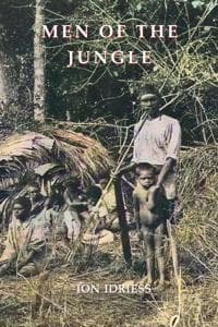 MEN OF THE JUNGLE