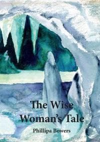 The Wise Woman's Tale