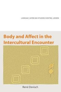 Body and Affect in the Intercultural Encounter