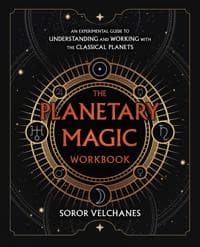 The Planetary Magic Workbook
