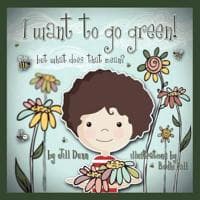 I Want to Go Green! But What Does That Mean?