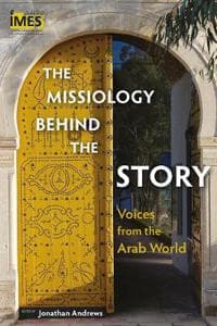 The Missiology Behind the Story