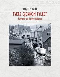 Tvers gjennom fylket