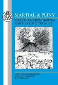 Martial and Pliny: Selections