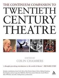 The Continuum Companion to Twentieth Century Theatre