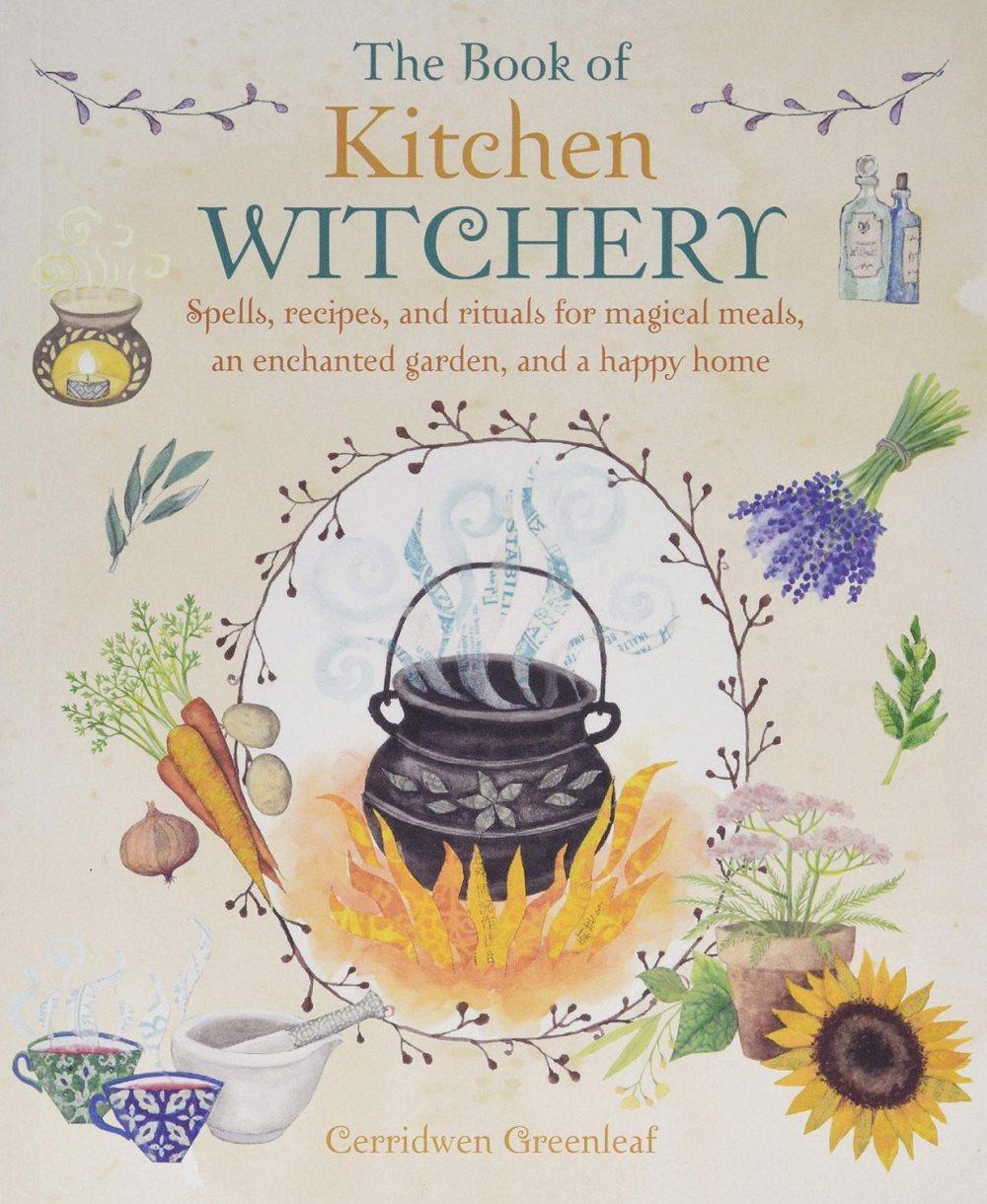 The Book of Kitchen Witchery 9781782493723