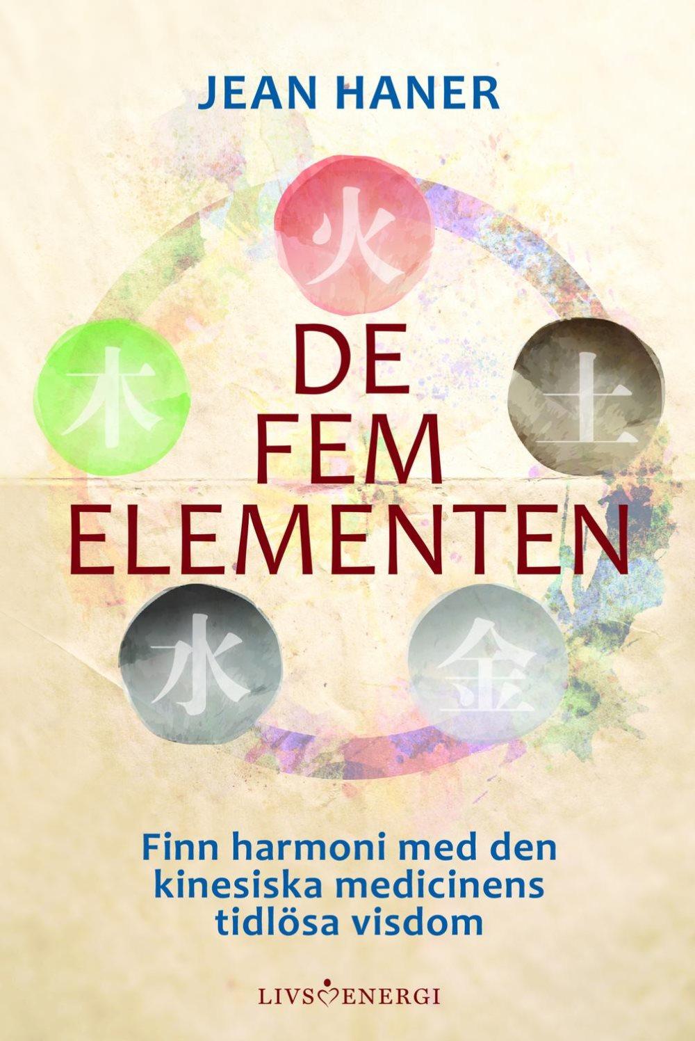 De fem elementen 9789188633798
