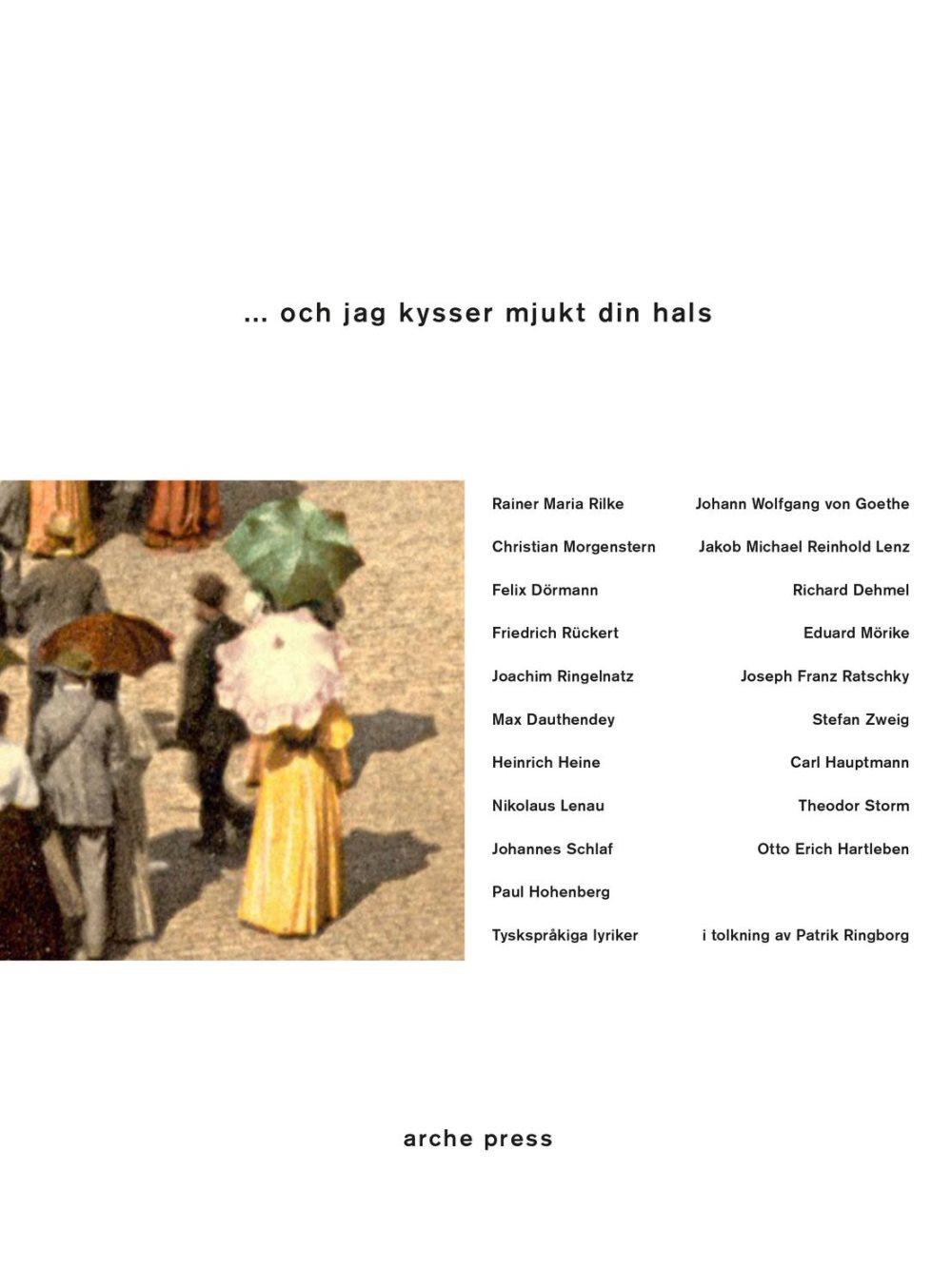 ... och jag kysser mjukt din hals 9789198519952