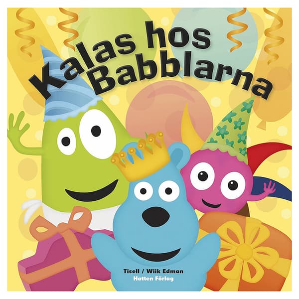 Babblarna - Kalas hos Babblarna