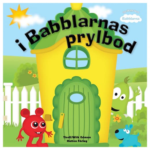 Babblarna - I Babblarnas prylbod
