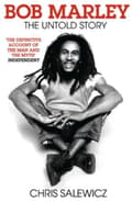Pikkukuva 1 / 2: Chris Salewicz - Bob Marley. The Untold Story