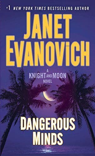 Dangerous Minds: A Knight and Moon , Evanovich, Jane Paperback Book Pre-Owned English