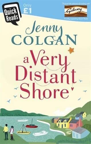 A Very Distant Shore: Quick Reads (Quick Reads 2017) by Colgan, Jenny Paperback Book Pre-Owned English