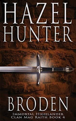 Broden (Immortal Highlander, Clan Mag, Hunter, Hazel Paperback Book Pre-Owned English
