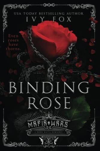 Binding Rose: A Dark Mafia Romance (Mafia , Fox, Ivy Paperback Book Pre-Owned English