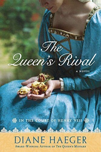 The Queen&#8217;s Rival: In the Court of Henry VIII: 3 (Henry VIII by Haeger, Diane Paperback Book Pre-Owned English