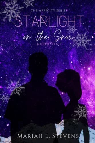 Starlight on the Snow: 1 (The Apric, Stevens, Mariah Paperback Book Pre-Owned English