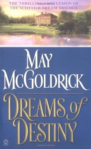 Dreams of Destiny, McGoldrick, May Paperback Book Pre-Owned English